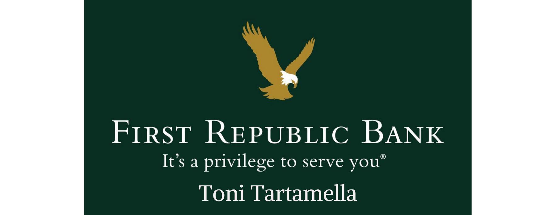 Toni Tartamella- First Republic Bank