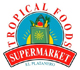 Tropical Foods
