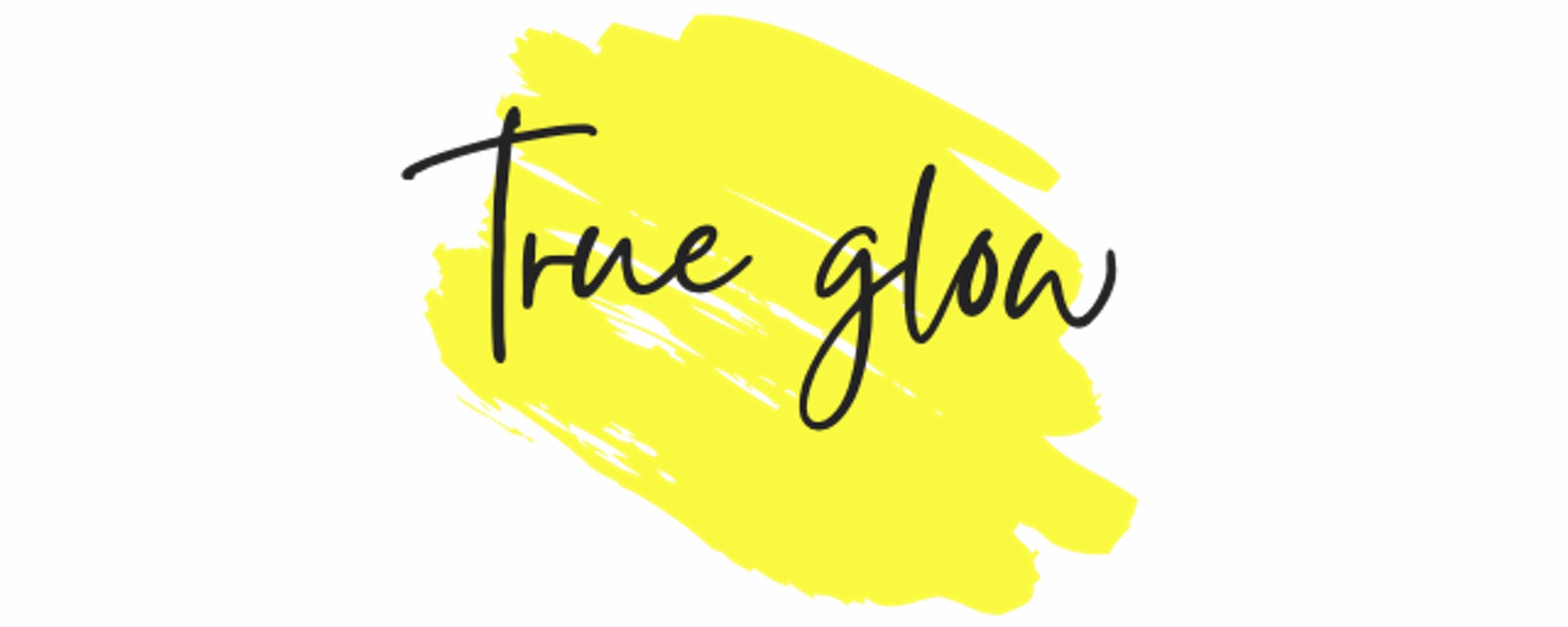 True Glow 