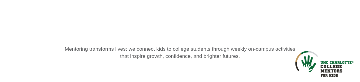 College Mentors for Kids at UNC Charlotte 