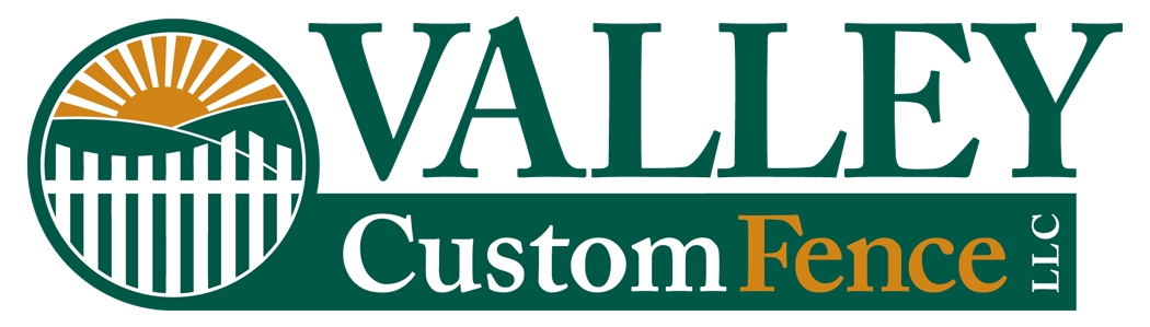 Valley Custom Fence