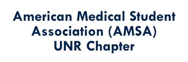American Medical Student Association (AMSA) UNR Chapter