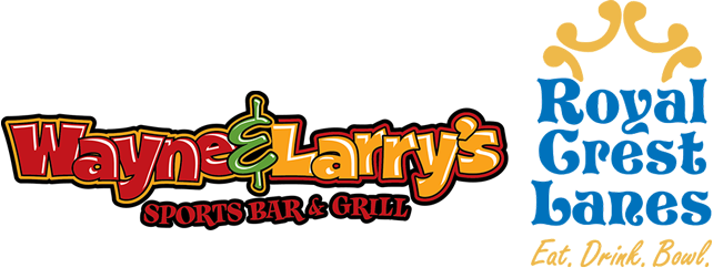 Royal Crest Lanes and Wayne & Larry's