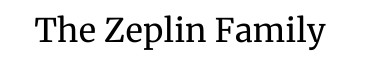 The Zeplin Family